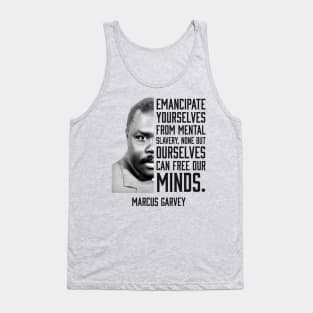 Emancipate yourselves from mental slavery, Marcus Garvey, Black History Tank Top